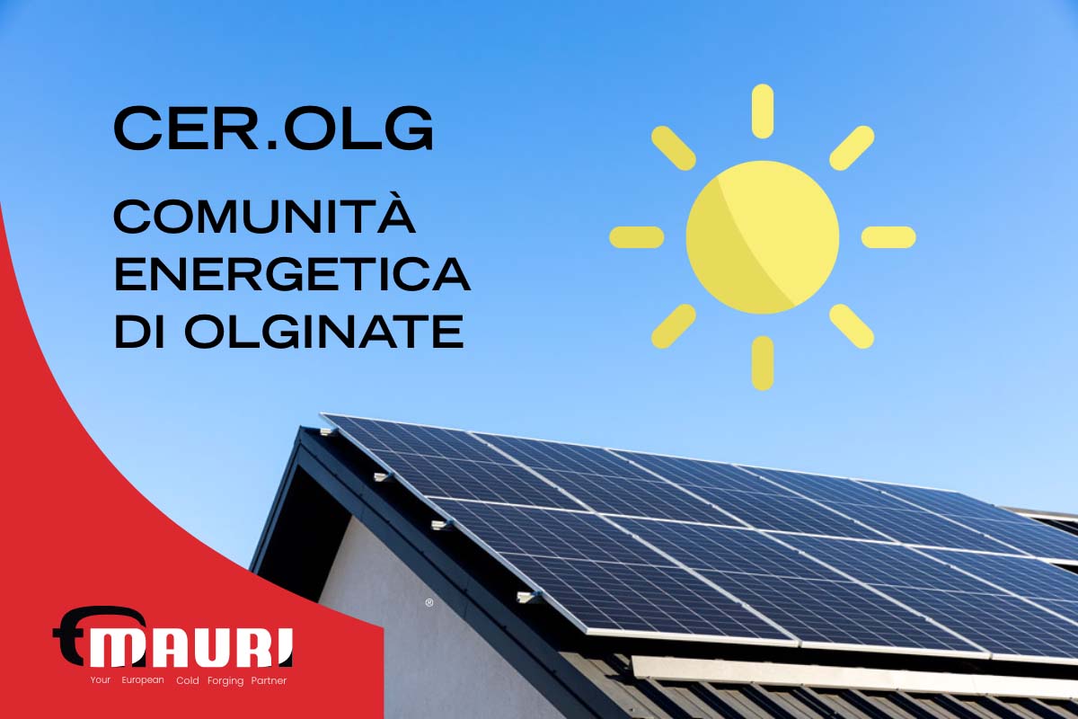 F.lli Mauri entra a far parte della Comunità Energetica Rinnovabile di Olginate 